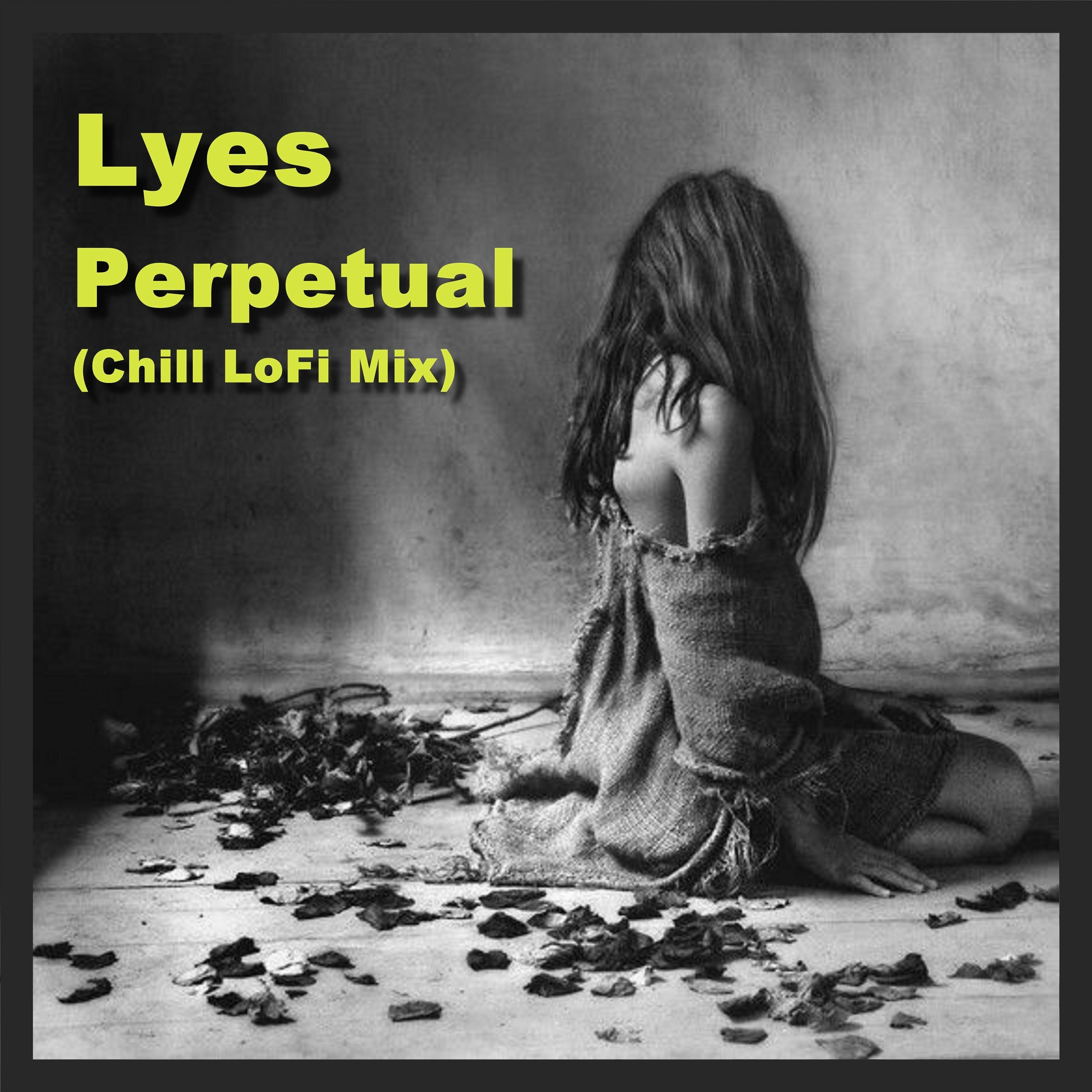Perpetual (Chill LoFi Mix) episode artwork