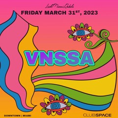 VNSSA Space Miami 3-31-2023