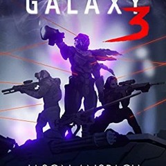 Read [EBOOK EPUB KINDLE PDF] Wayward Galaxy 3 by  Jason Anspach &  J.N. Chaney 📚