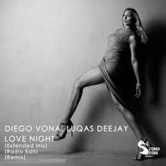 Diego Vona, Luqas Deejay - Love Night ℗ 2022 (Extended Club Mix) [Stoned Stork Records]