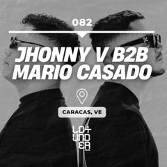 Live Session - Jhonny V b2b Mario Casado