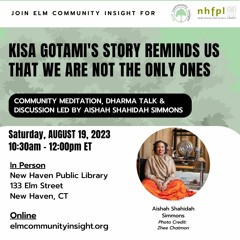 Kisa Gotami's Story Reminds Us That We Are Not The Only Ones by Aishah Shahidah Simmons