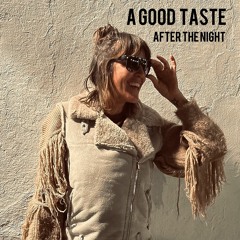12.02.24  Good Taste After The Night