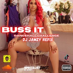 #BussIt Challenge (Dancehall Refix) | DJ Jamzy