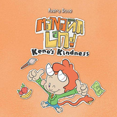 [ACCESS] EPUB 🖍️ MananaLand: Keno's Kindness by  Avery Dove EBOOK EPUB KINDLE PDF