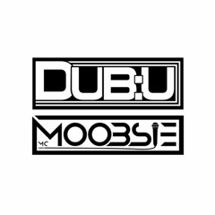 DUB:U x MOOBSIE (Studio Mix)