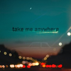 grownup boy - take me anywhere