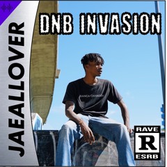 DNB INVASION (Drum & Bass Remixes)