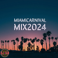 Miami Carnival Mix 2024
