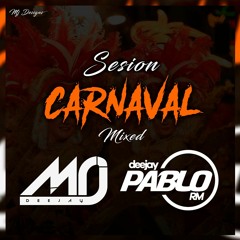 SESION CARNAVAL 2020 JAVI DJ ·MRJ· & DJ PABLO RM