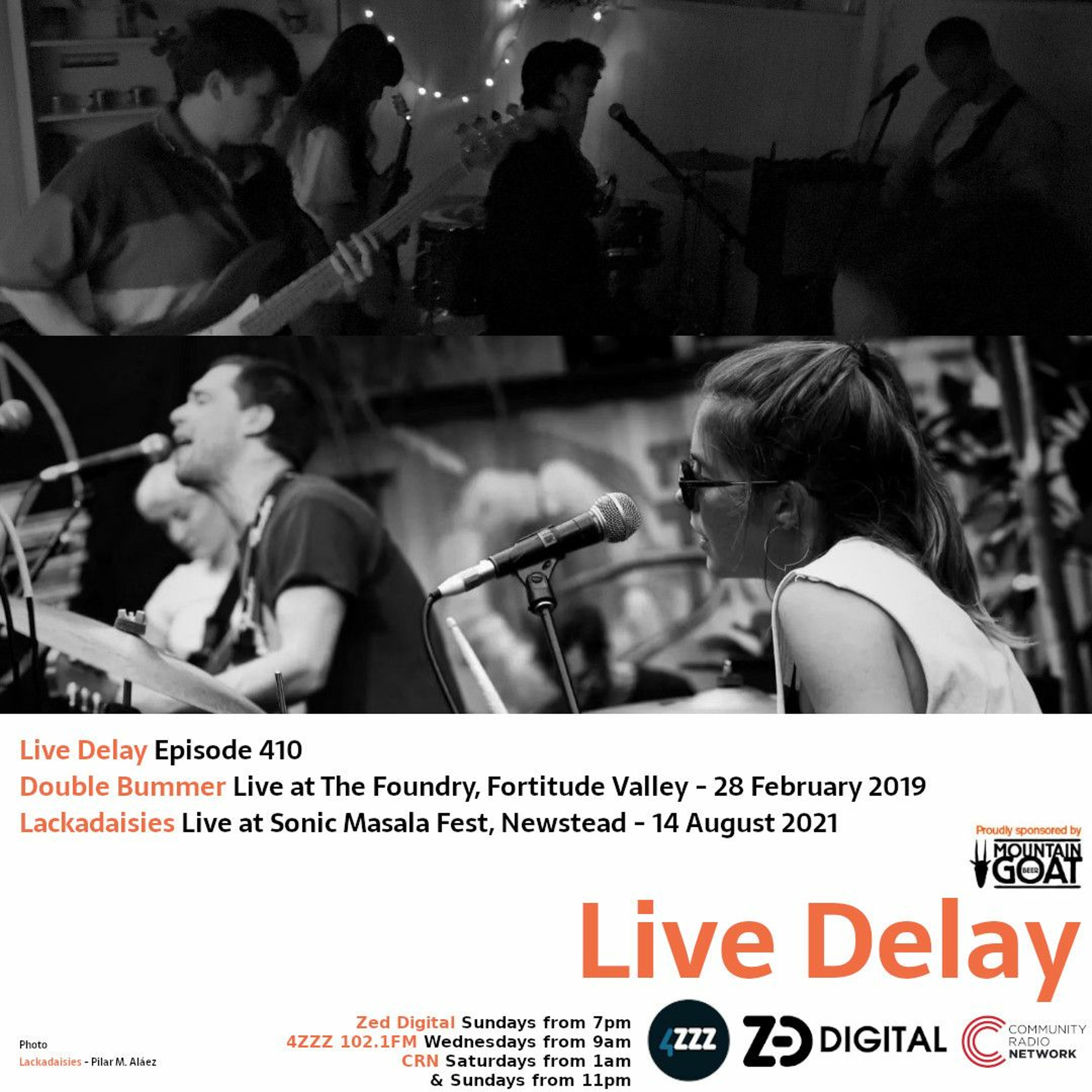 Live Delay - Ep 410 - Double Bummer & Lackadaisies