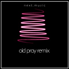 Konn, Sazu, Taye- old pray (feat. Gemmi) [Next.music remix]