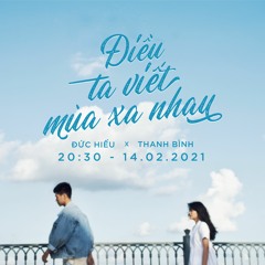 Điều ta viết mùa xa nhau (Cover by Đức Hiếu x Thanh Bình)