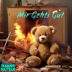Mir Gehts Gut