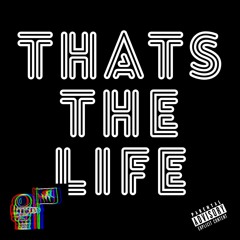 That's The Life (Prod. B.Young)