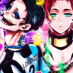 Stream New Gen-(Blue Lock) Revolucionarios-(MegaR ft