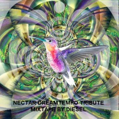 Nectar Dreamtempo Tribute Mixtape - Diesel
