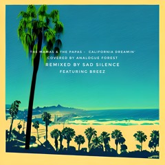 California Dreamin' (ft. Breez)