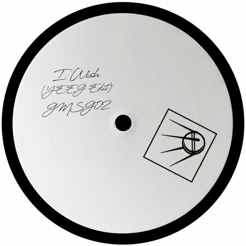 I Wish (YEEG Edit)
