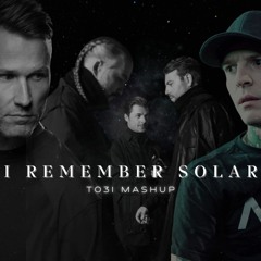Swedish House Mafia X Kx5 - I Remember Solar (TO3I MashUp)