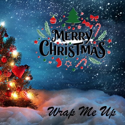 Wrap Me Up
