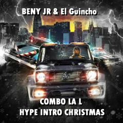 Beny Jr, El Guincho Combo La L ( D-RK Intro Navidad )