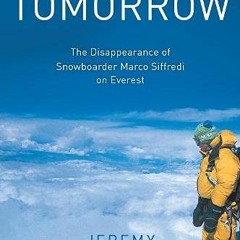 FREE KINDLE ☑️ See You Tomorrow: The Disappearance of Snowboarder Marco Siffredi on E