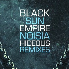 Black Sun Empire & Noisia - Hideous (Nichenka Zoryana REMIX )