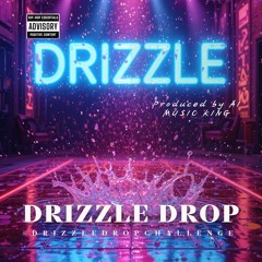 Drizzle Drop