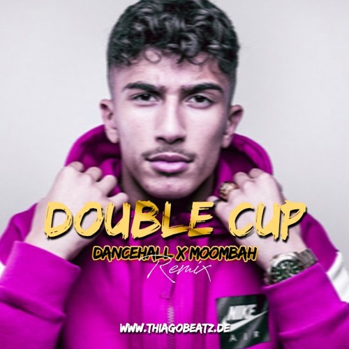 Stream MERO Double Cup (Dancehall x Moombah) Remix by DJ THIAGOBEATZ