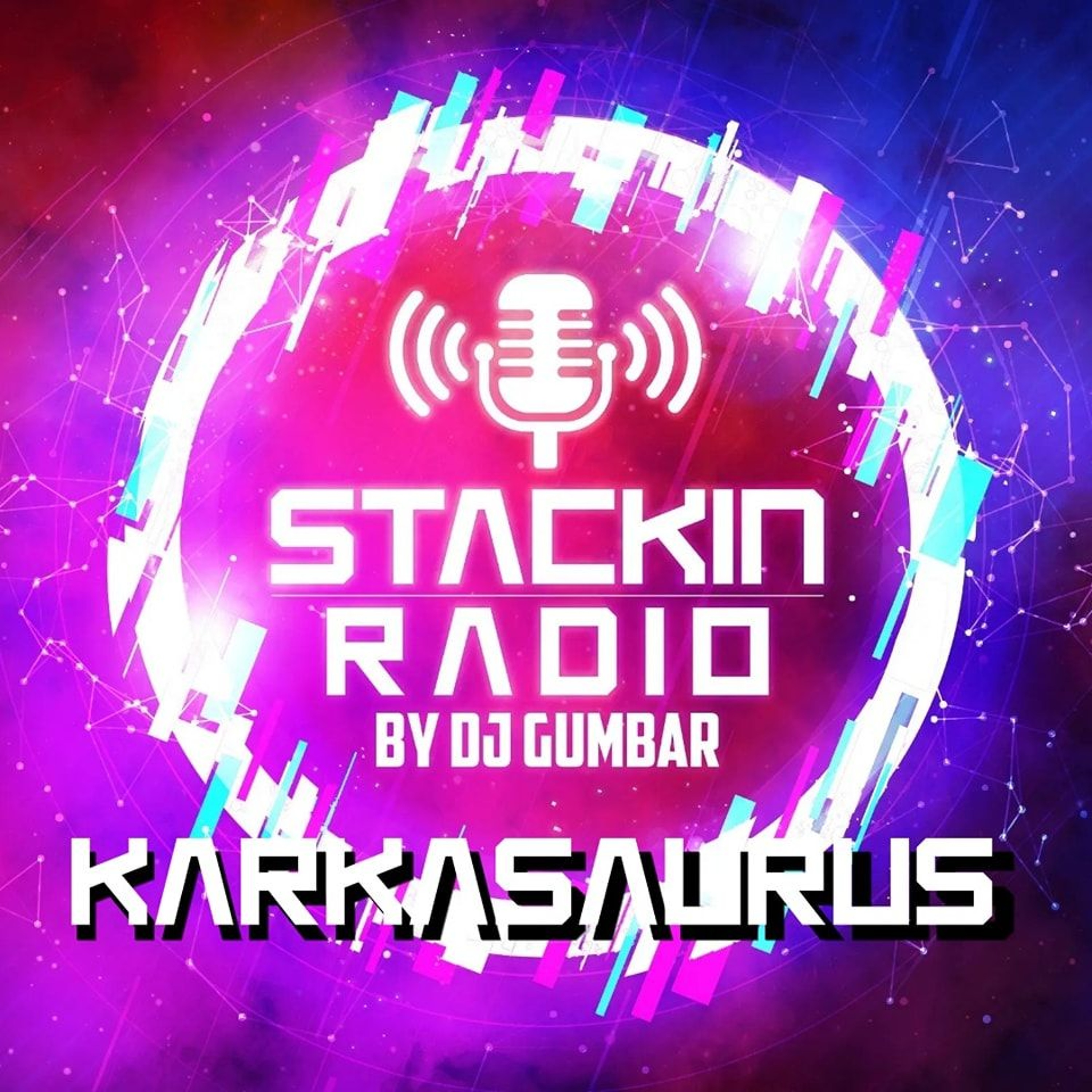 Stackin\' HQ Hosted By DJ Gumbar
