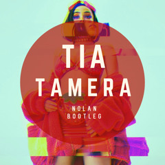 Doja Cat - Tia Tamera (nolan. Bootleg) [FREE DOWNLOAD]