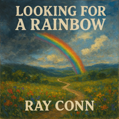 Looking for a Rainbow