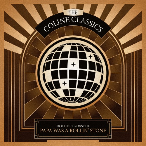 Papa Was A Rollin' Stone [Disco Sessions Records]