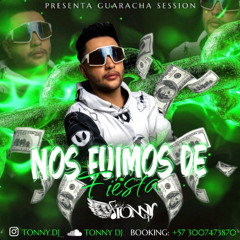TONY DJ - Nos Fuimos de fiesta - GUARACHA SET