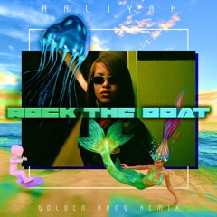 Aaliyah - Rock The Boat (Golden Kong Remix)
