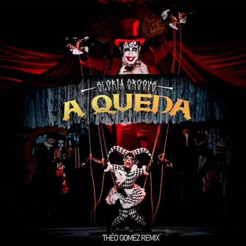 Gloria Groove - A Queda (Théo Gomez Remix)