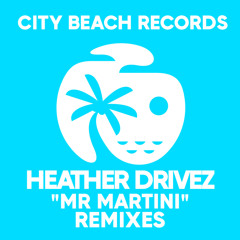 Heather Drivez - Mr Martini (Breakfast Dubz 'Moonraker' Remix)