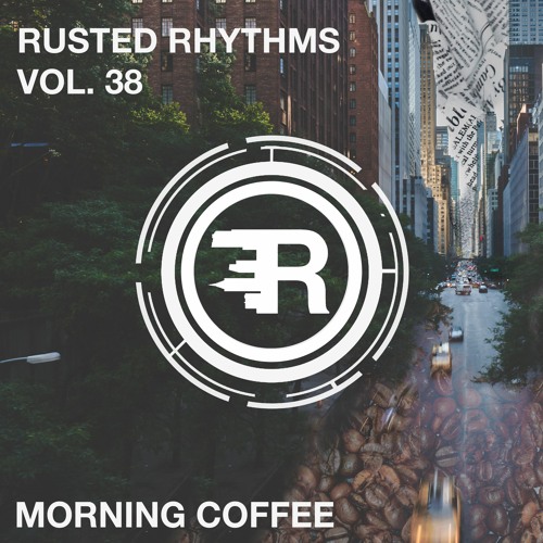 Rusted Rhythms Vol. 38 - Morning Coffee [Live from The Featherbed Sessions]