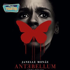 ANTEBELLUM - Double Toasted Audio Review