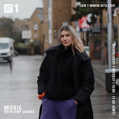 Moxie On NTS Radio w/ Amy Dabbs (09.02.22)