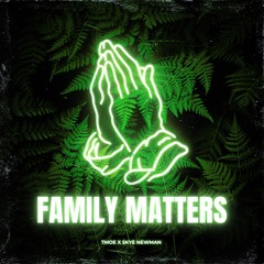 Skye Newman - Family Matters (TMOE)