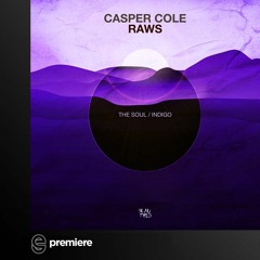 Premiere: Casper Cole, Raws - Indigo - Blaufield
