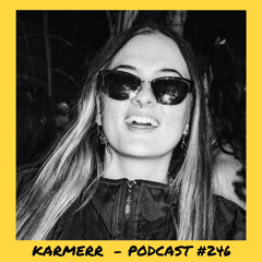 6̸6̸6̸6̸6̸6̸ | Karmerr - Podcast #246