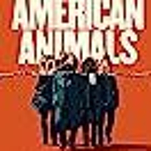 Stream episode American Animals 2018 FullMovie 123 4705597 At Home by Agussafa podcast Listen online for free on SoundCloud