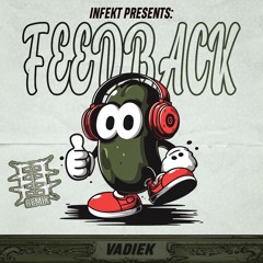 Infekt - Feedback (AGELAST Remix)