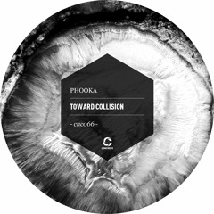 CNC066 - Phooka - Toward Collision - Snippets