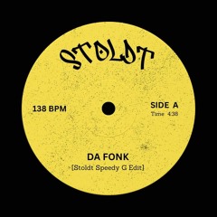 Da Fonk (Stoldt Speedy G Edit) [FREE DOWNLOAD]