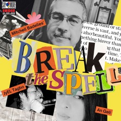 Break The Spell by An Geli feat Jyel Tagbo & Mitchell Badelles
