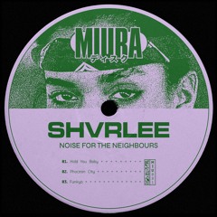PREMIERE: Shvrlee - Hold You Baby [Miura Records]